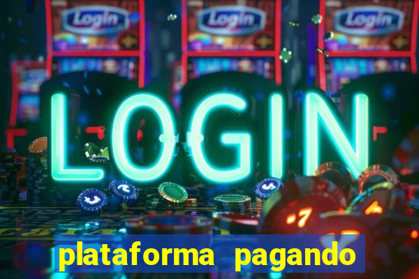 plataforma pagando no cadastro saque free